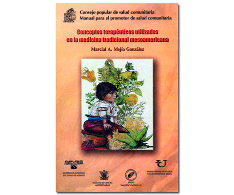 CONCEPTOS TERAPEUTICOS UTILIZADOS EN LA