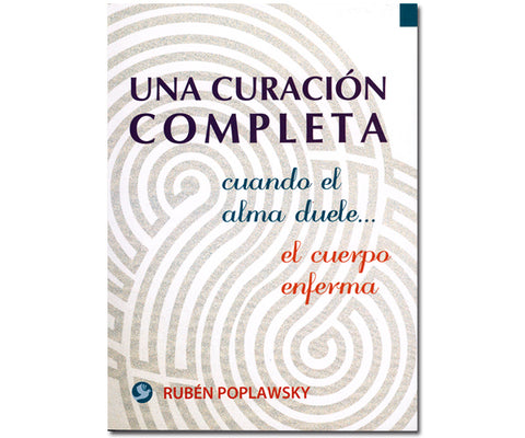 UNA CURACION COMPLETA
