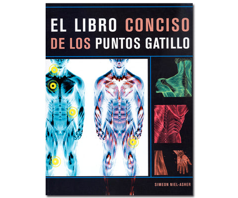 EL LIBRO CONCISO DE LOS PUNTOS GATILLO
