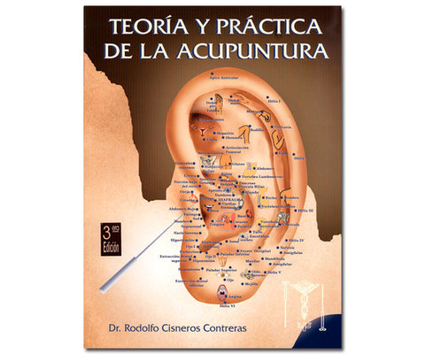 TEORIA Y PRACTICA DE LA ACUPUNTURA