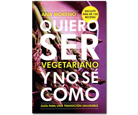 QUIERO SER VEGETARIANO Y NO SE COMO