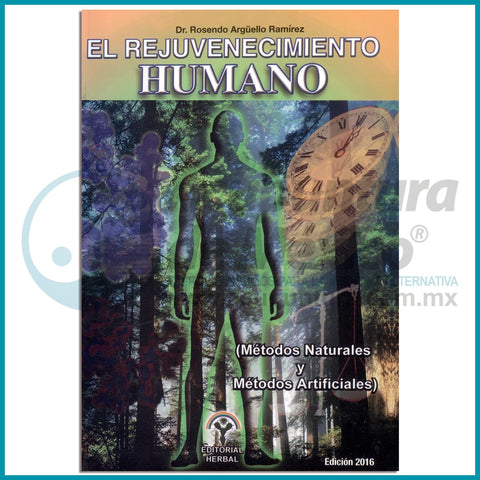 EL REJUVENECIMIENTO HUMANO