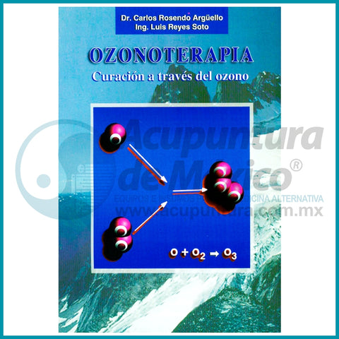 OZONOTERAPIA,CURACION A TRAVES DEL OZONO