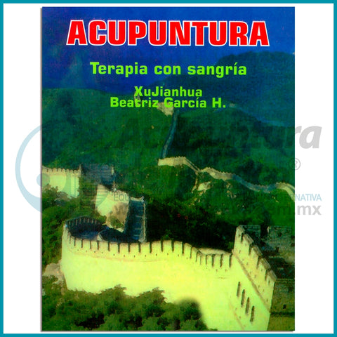 ACUPUNTURA, TERAPIA CON SANGRIA