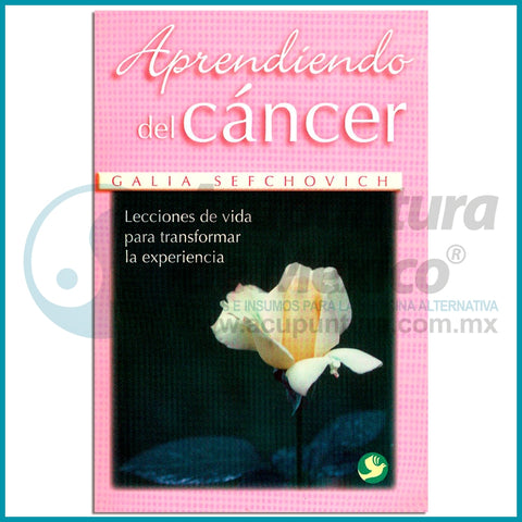 APRENDIENDO DEL CANCER