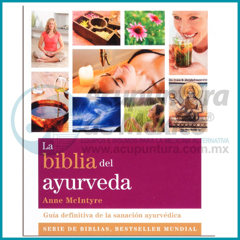 LA BIBLIA DEL AYURVEDA
