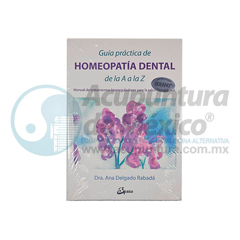 HOMEOPATIA DENTAL Guia Practica de AaZ