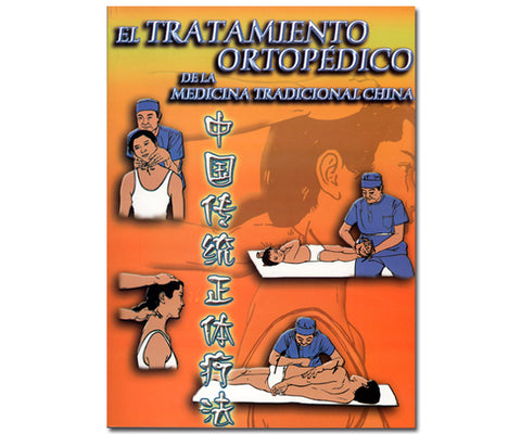 TRAT. ORTOPEDICO DE MEDICINA TRAD. CHINA
