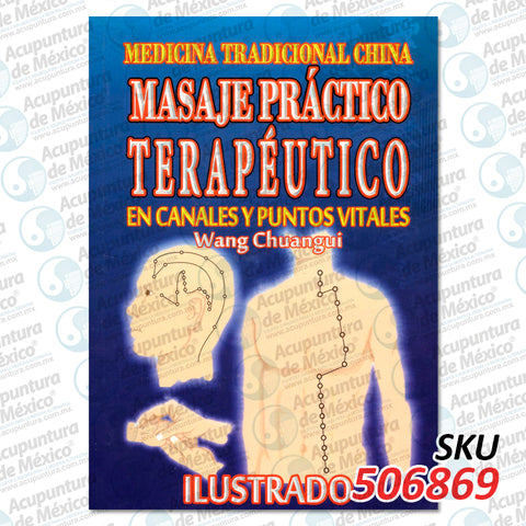 MASAJE PRACTICO TERAPEUTICO, MTC