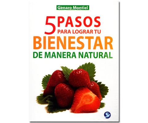 5 PASOS PARA LOGRAR TU BIENESTAR