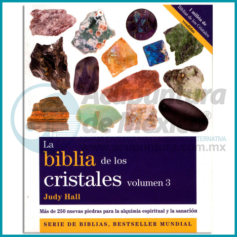 La Biblia de los Cristales Vol. 3