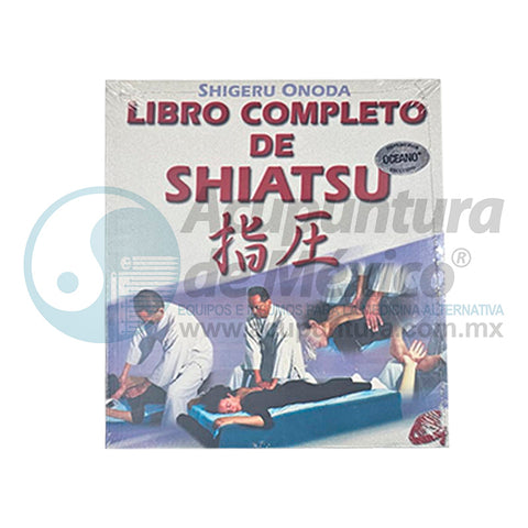 LIBRO COMPLETO DE SHIATSU