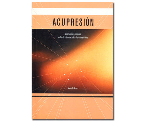 ACUPRESION, APLICACIONES CLINICAS