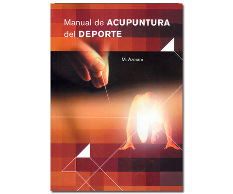 MANUAL DE ACUPUNTURA DEL DEPORTE