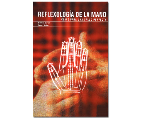 REFLEXOLOGIA DE LA MANO
