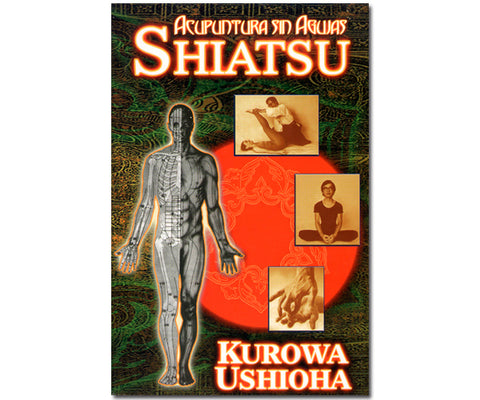 ACUPUNTURA SIN AGUJAS, SHIATSU