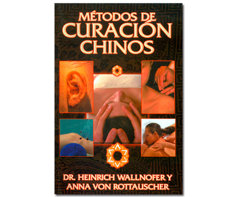 METODOS DE CURACION CHINOS