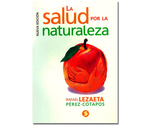 LA SALUD POR LA NATURALEZA